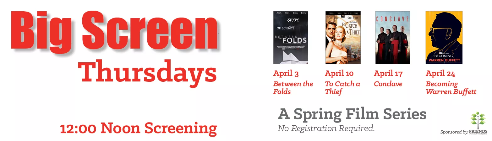 Big Screen Thursday - April 2025