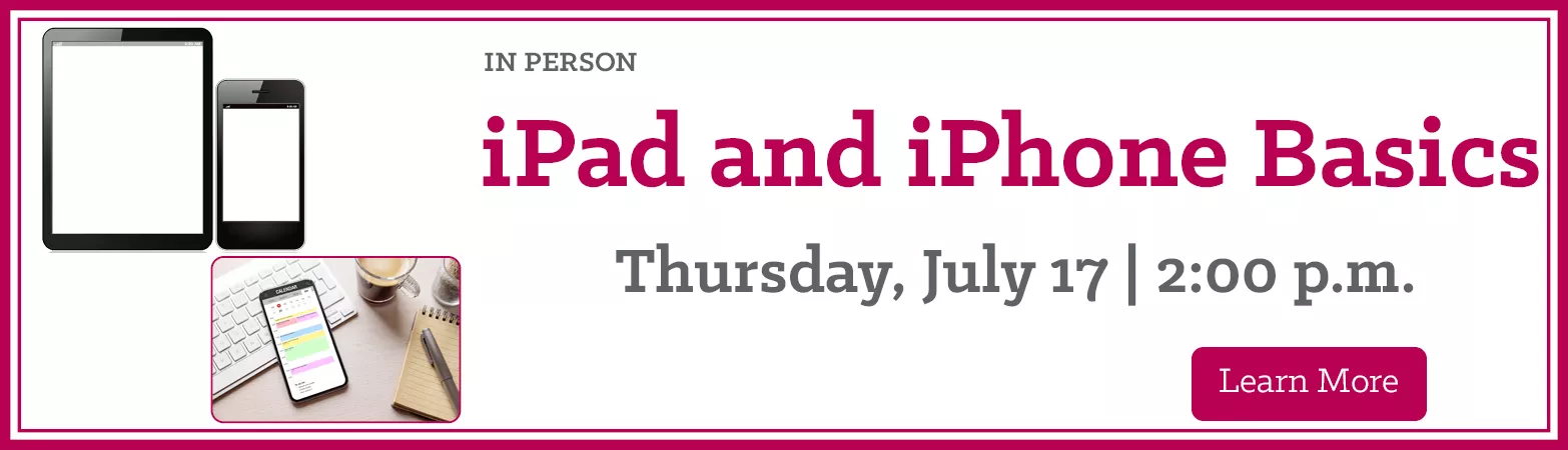 iPad and iPhone Basics