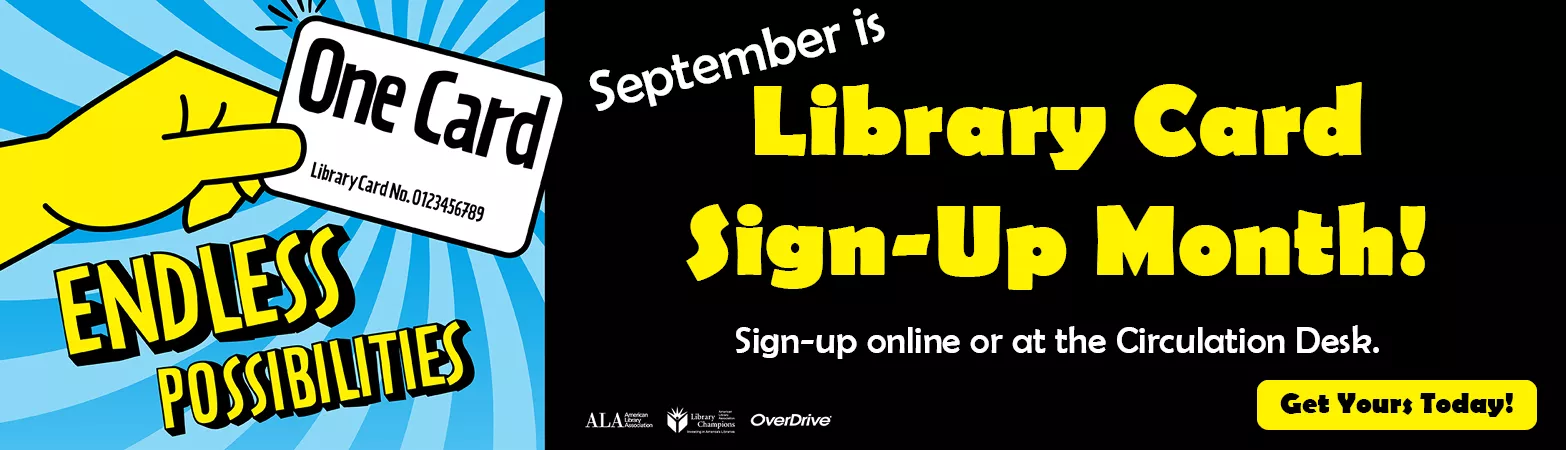 September Library Card Sign-Up Month