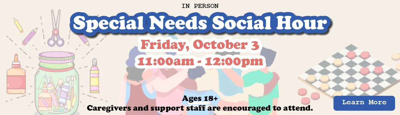 Special Needs Social Hour